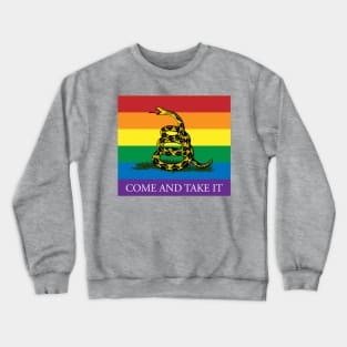 Rainbow Gadsden Come and Take It Crewneck Sweatshirt